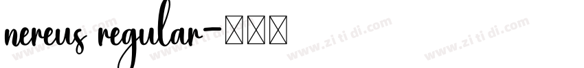 nereus regular字体转换